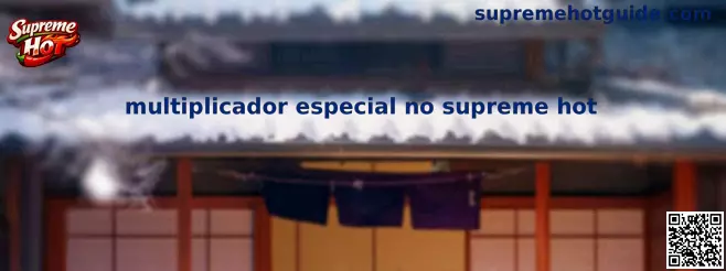 Multiplicador Especial