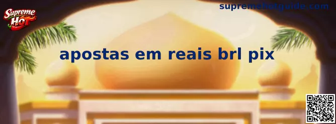 Apostas em Reais BRL Pix